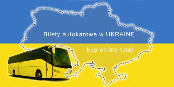 autobusy ukraina | bilety autokarowe ukraina  | autokary w ukraina